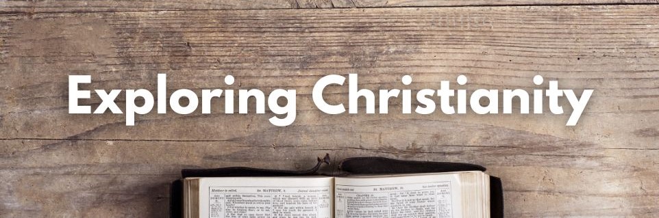Exploring Christianity header